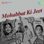 Mohabbat Ki Jeet - H. Khan Mastana Song Download